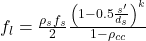 Rendered by QuickLaTeX.com f_{l}=\frac{\rho_{s} f_{s}}{2} \frac{\left(1-0.5 \frac{s^{\prime}}{d_{s}}\right)^{k}}{1-\rho_{c c}}