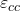 \varepsilon_{c c}