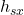 h_{sx}